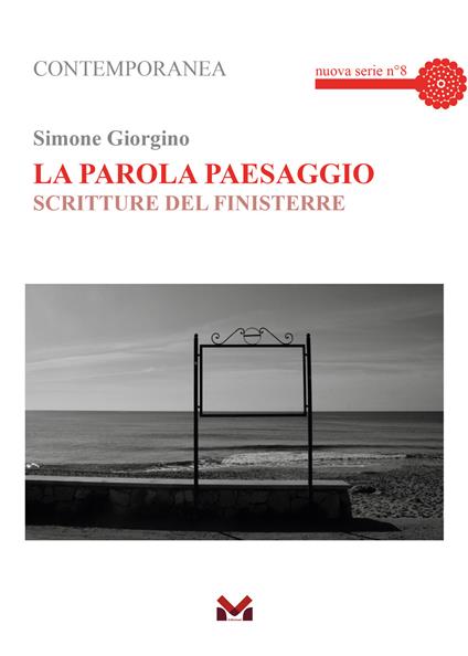 La parola paesaggio. Scritture del Finisterre - Simone Giorgino - copertina