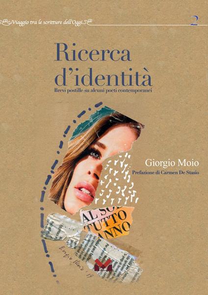 Ricerca d'identità. Brevi postille su alcuni poeti contemporanei - Giorgio Moio - copertina
