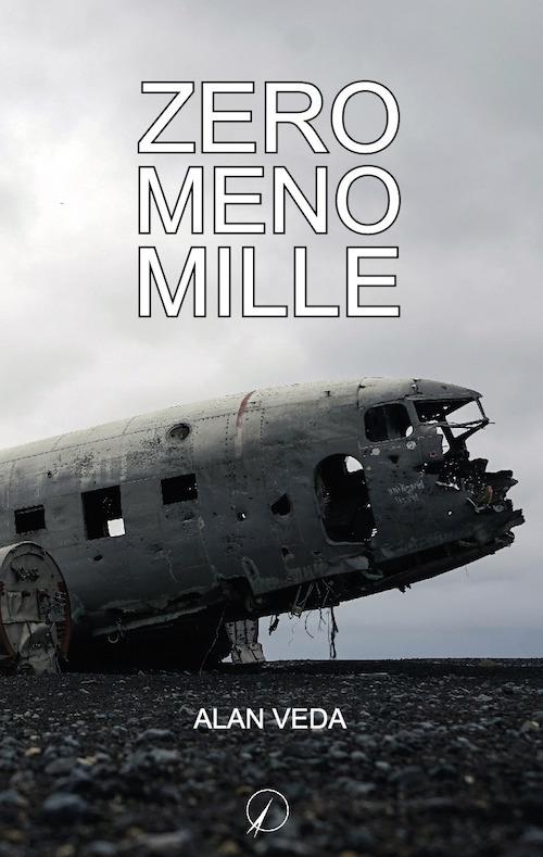 Zero meno mille - Alan Veda - copertina
