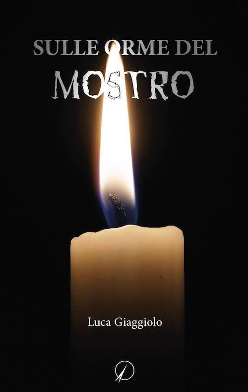 Sulle orme del mostro - Luca Giaggiolo - copertina