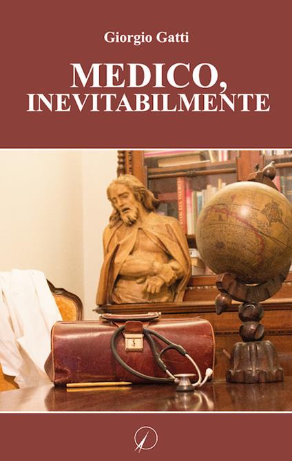 Medico, inevitabilmente - Giorgio Gatti - copertina