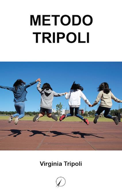 Metodo Tripoli - Virginia Tripoli - copertina