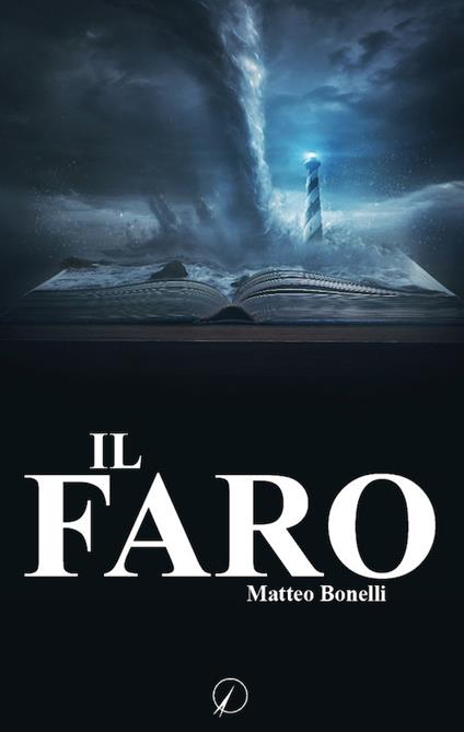 Il Faro - Matteo Bonelli - copertina
