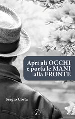 Apri gli occhi e porta le mani alla fronte