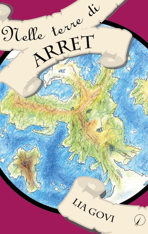 Nelle terre di Arret - Lia Govi - copertina