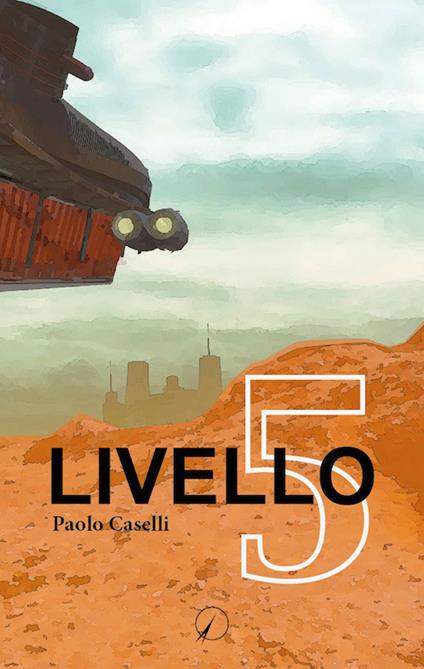 Livello 5 - Paolo Caselli - copertina