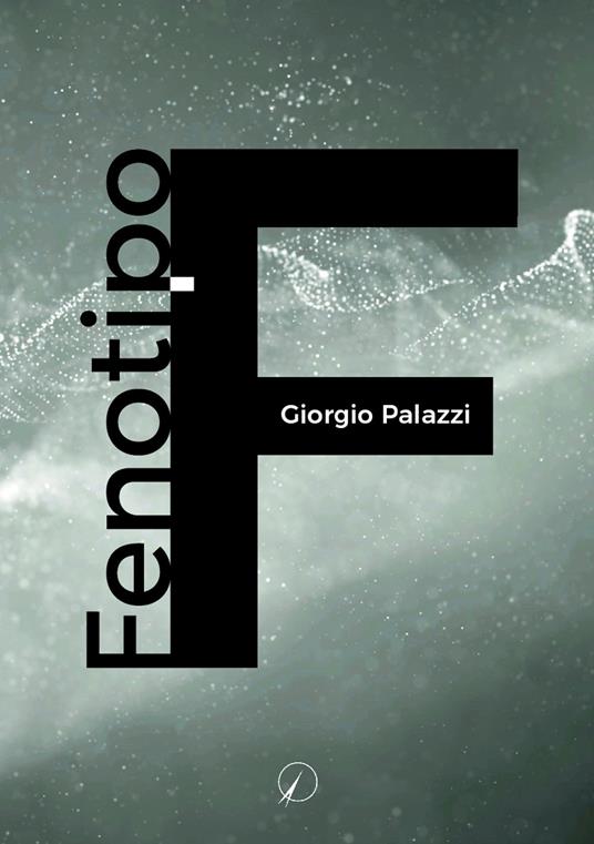 Fenotipo F - Giorgio Palazzi - copertina
