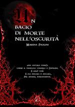Un bacio di morte nell'oscurità
