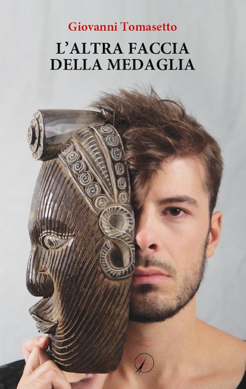 L'altra faccia della medaglia - Giovanni Tomasetto - copertina