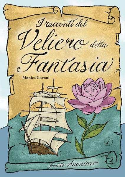I racconti del Veliero della Fantasia - Monica Govoni - copertina