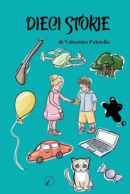 Dieci storie - Valentino Palatella - copertina