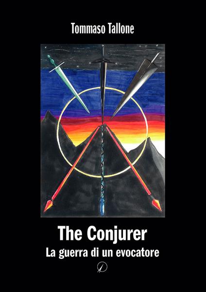 The conjurer. La guerra di un evocatore - Tommaso Tallone - copertina