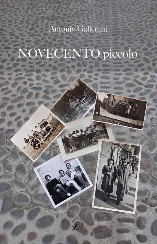 Novecento piccolo - Antonio Gallerani - copertina