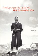 Mia sconosciuta