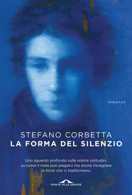 La forma del silenzio - Stefano Corbetta - copertina