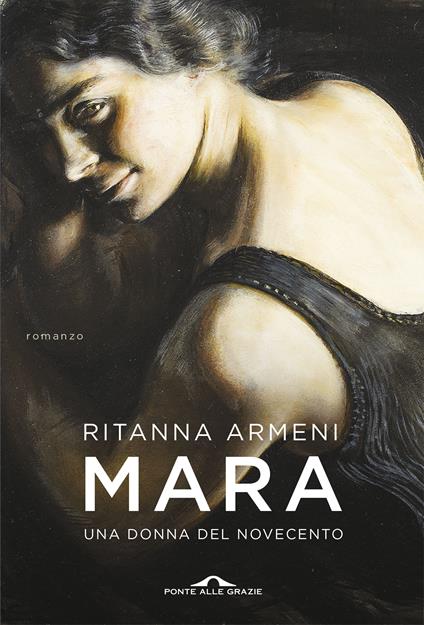 Mara. Una donna del Novecento - Ritanna Armeni - ebook