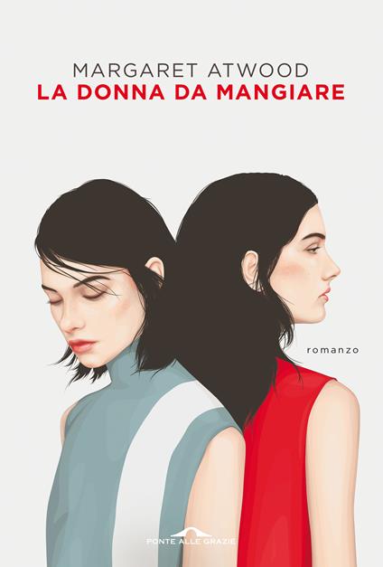 La donna da mangiare - Margaret Atwood - copertina