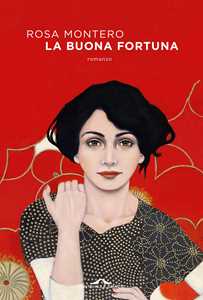 Libro La buona fortuna Rosa Montero