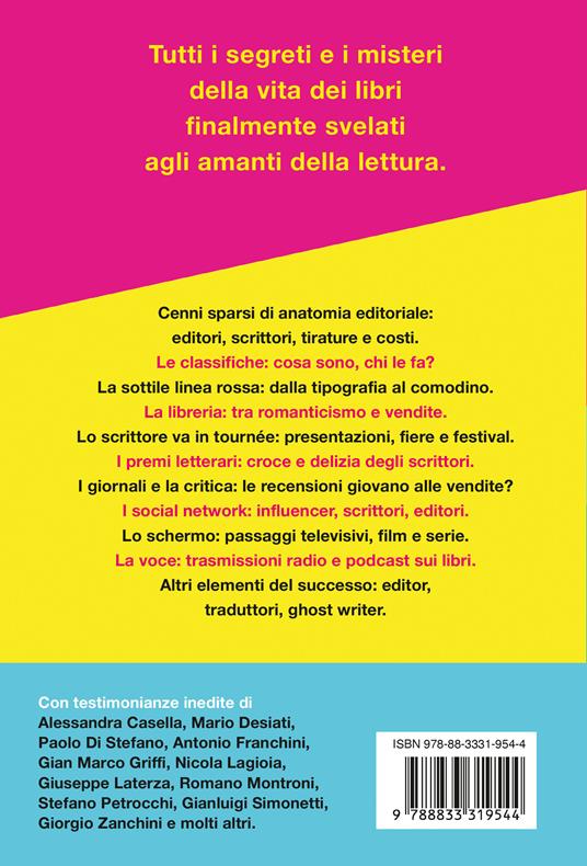 Operazione bestseller. Dietro le quinte del successo editoriale - Valentina Notarberardino - 2