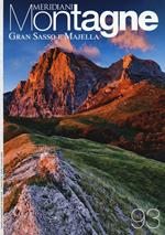 Gran Sasso e Majella. Con Carta geografica ripiegata