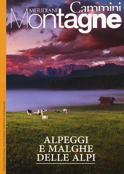 Alpeggi e malghe delle Alpi. Con Carta geografica ripiegata - copertina