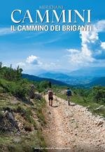 La via del briganti. Con Carta geografica ripiegata