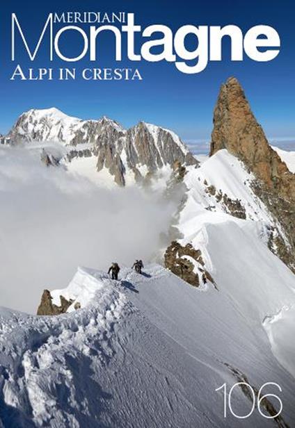 Alpi in cresta. Con Carta geografica ripiegata - copertina