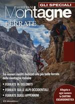 Sentieri e ferrate in Dolomiti. Con Carta geografica ripiegata