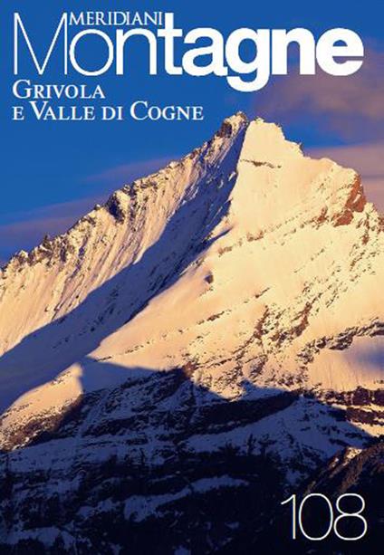 Grivola e valle di Cogne. Con Carta geografica ripiegata - copertina