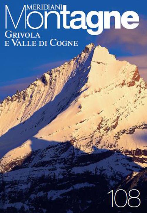 Grivola e valle di Cogne. Con Carta geografica ripiegata - copertina