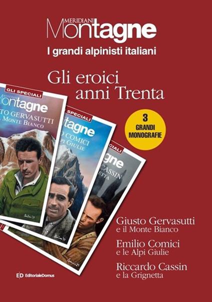 Grandi alpinisti italiani. Gli eroici anni trenta - copertina