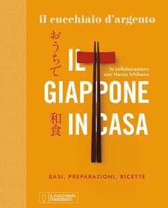 Libro Il Cucchiaio d'Argento. Il Giappone in casa. Basi, preparazioni, ricette. Ediz. a colori Haruo Ichikawa