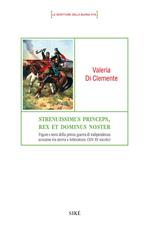 Strenuissimus princeps, rex et dominus noster. Figure e temi della prima guerra di indipendenza scozzese tra storia e letteratura (XIV-XV secolo)