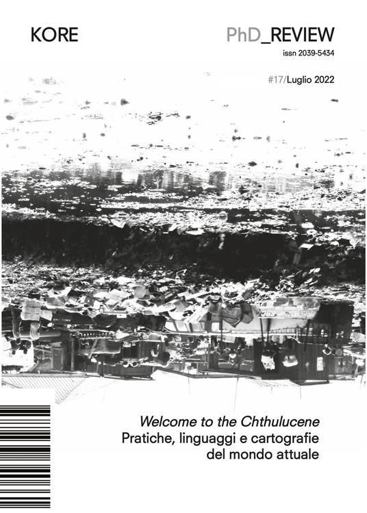 PhD_Kore review (2020). Vol. 17: Welcome to the Chthulucene. Pratiche, linguaggi e cartografie del mondo attuale - copertina