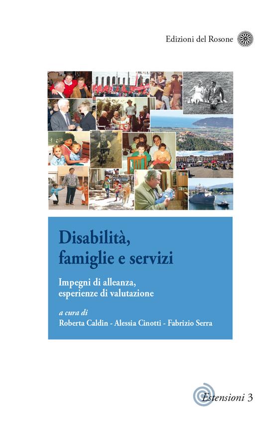 Disabilità, famiglie e servizi. Impegni di alleanza, esperienze di valutazione - copertina