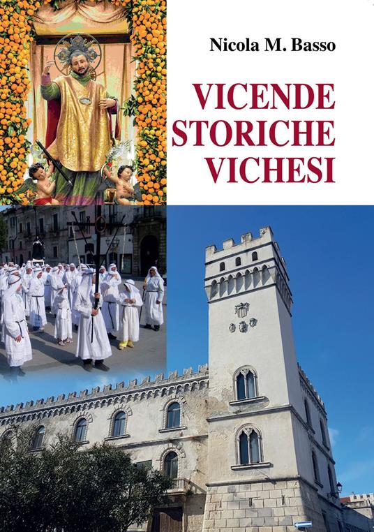 Vicende storiche vichesi - Nicola Maria Basso - copertina