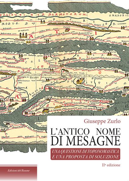 L' antico nome di Mesagne. Una questione di toponomastica - Giuseppe Zurlo - copertina