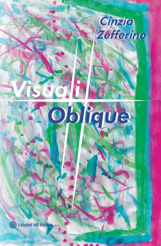Visuali oblique - Cinzia Zefferino - copertina