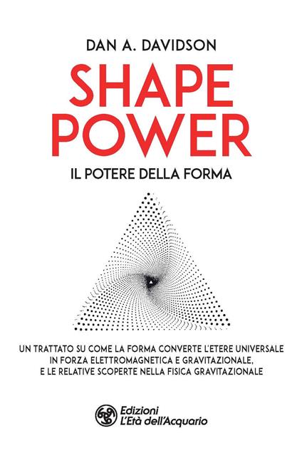 Shape power. Il potere della forma - A. Dan Davidson - copertina
