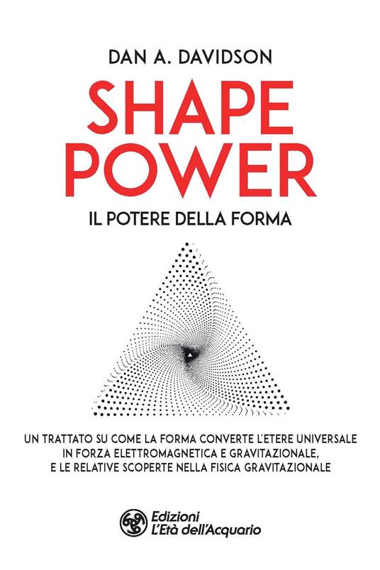 Shape power. Il potere della forma - A. Dan Davidson - copertina