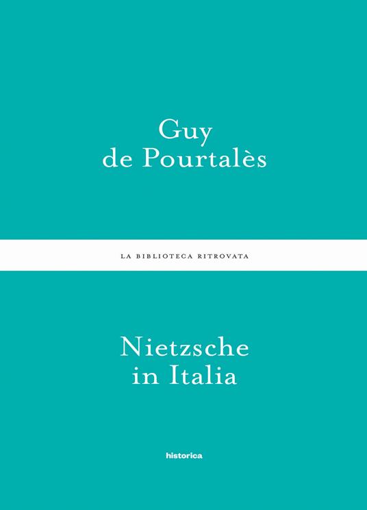 Nietzsche in Italia - Guy De Pourtalès - ebook