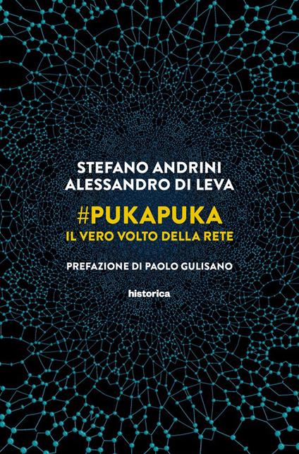 #PukaPuka. Il vero volto della rete - Stefano Andrini,Alessandro Di Leva - copertina