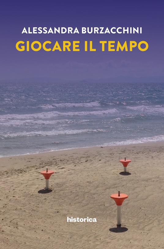 Giocare il tempo - Alessandra Burzacchini - copertina