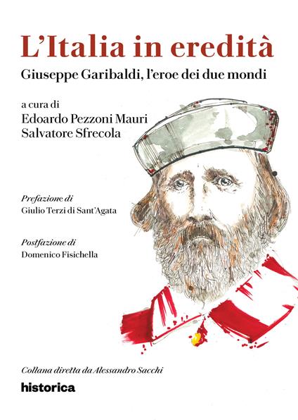Giuseppe Garibaldi, l'eroe dei due mondi - copertina