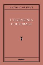 L' egemonia culturale