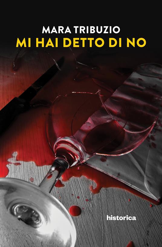 Mi hai detto di no - Mara Tribuzio - copertina
