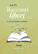 Racconti liberi 2022. Vol. 3