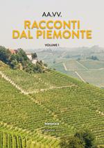 Racconti dal Piemonte 2024. Vol. 1