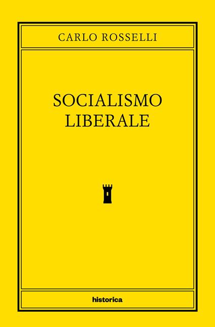 Socialismo liberale - Carlo Rosselli - copertina