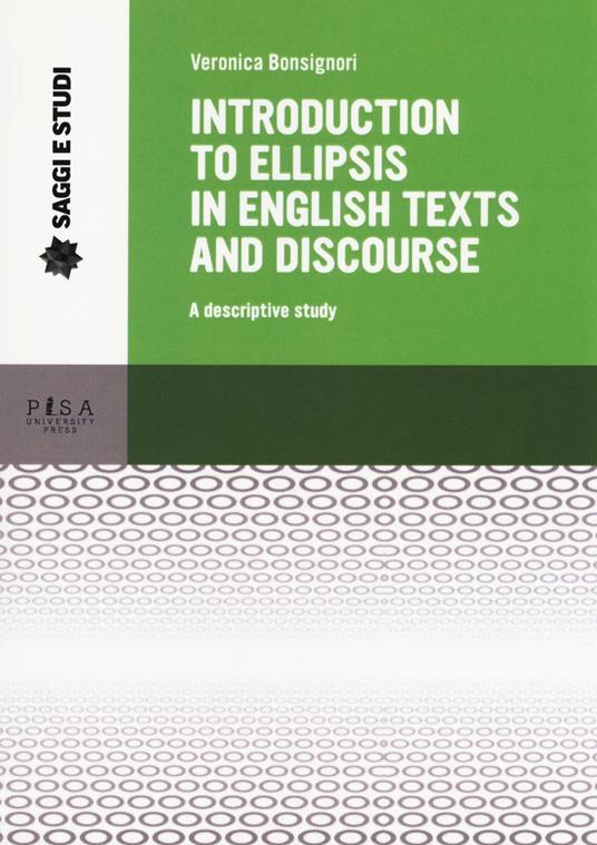 Introduction to ellipsis in English texts and discourse. A descriptive study - Veronica Bonsignori - copertina